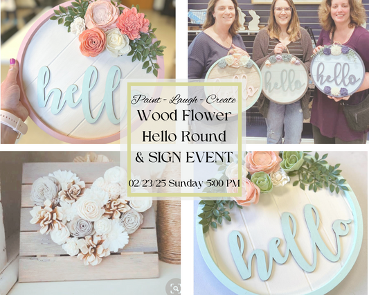 02/23/25 Sunday 5:00 PM Wooden Flower Hello Door Sign or Pallet Sign